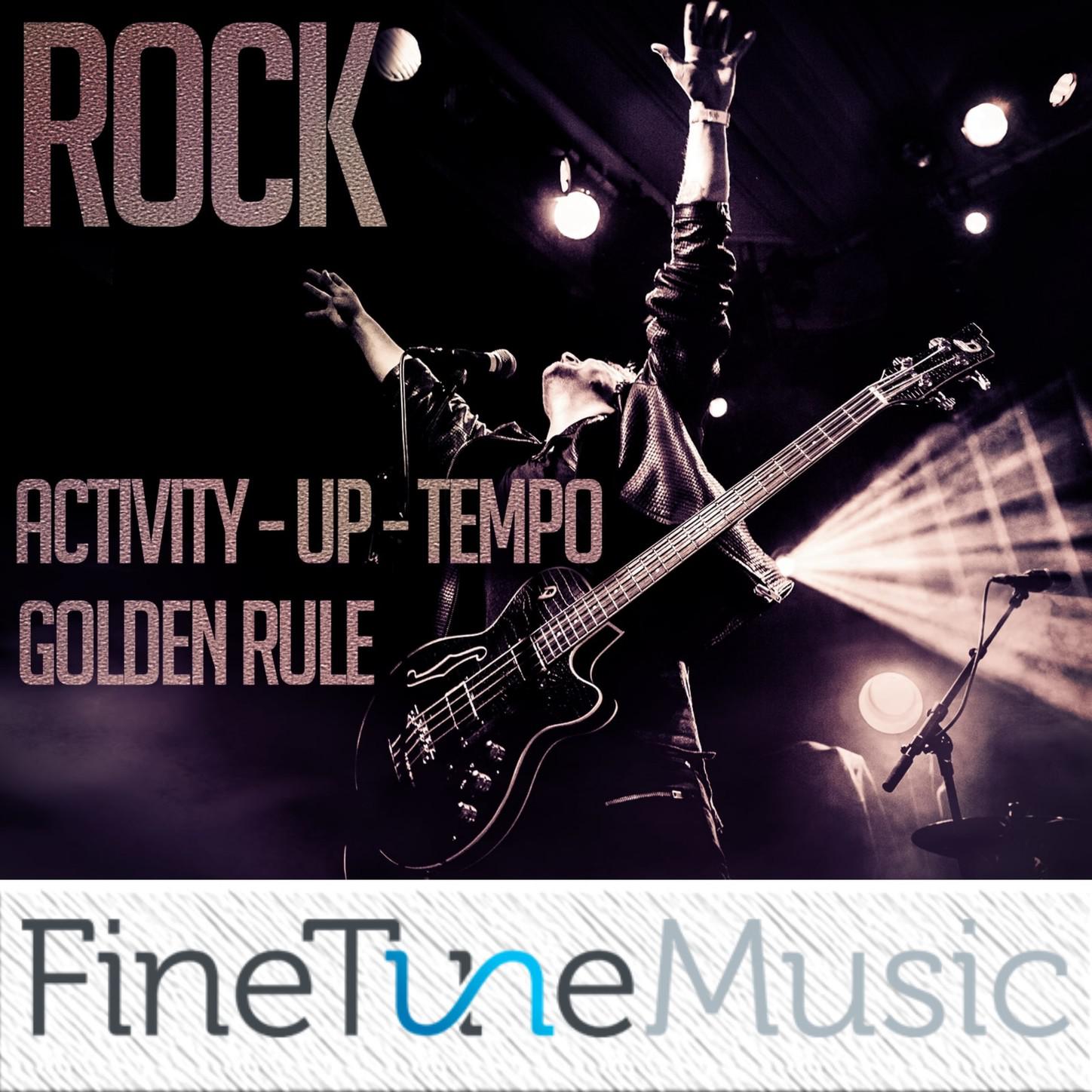 Rock: Activity Uptempo Golden Rule