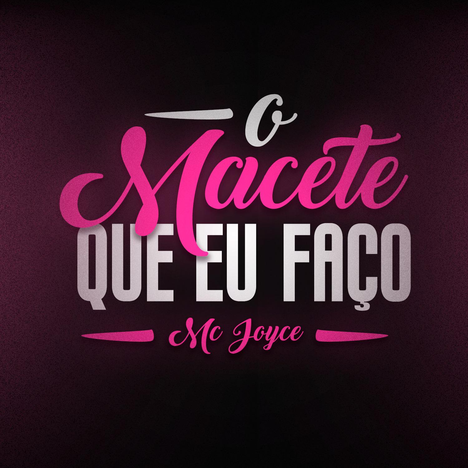 O Macete Que Eu Fa o