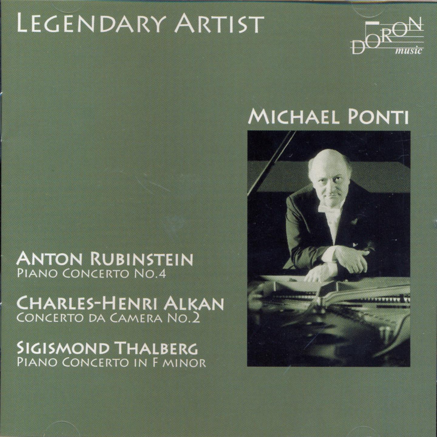 Michael Ponti Plays Rubinstein, Alkan & Thalberg