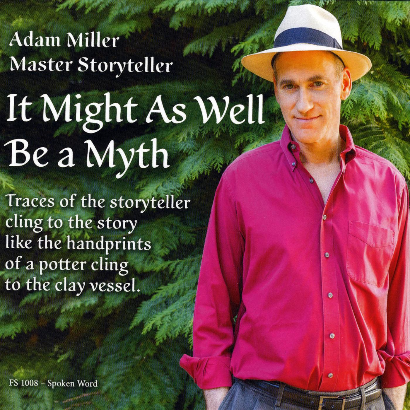 It Might as Well Be a Myth