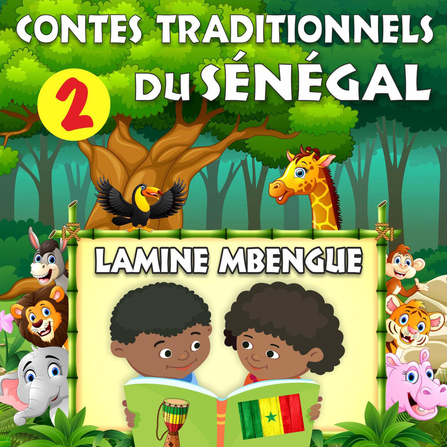 Contes traditionnels du Se ne gal  Volume 2