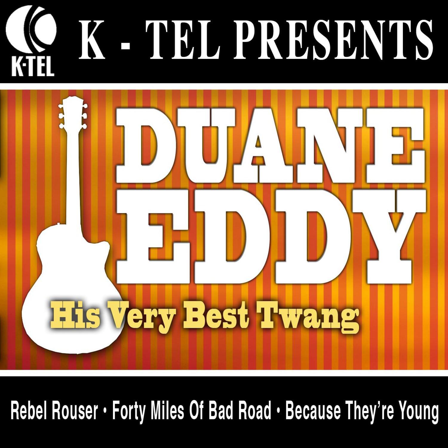 Duane Eddy - His Very Best Twang