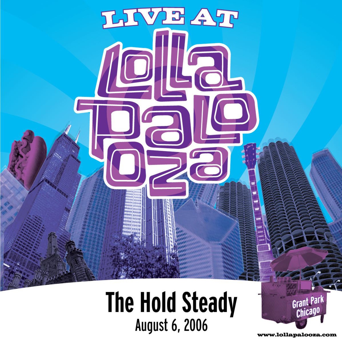Live at Lollapalooza 2006: The Hold Steady