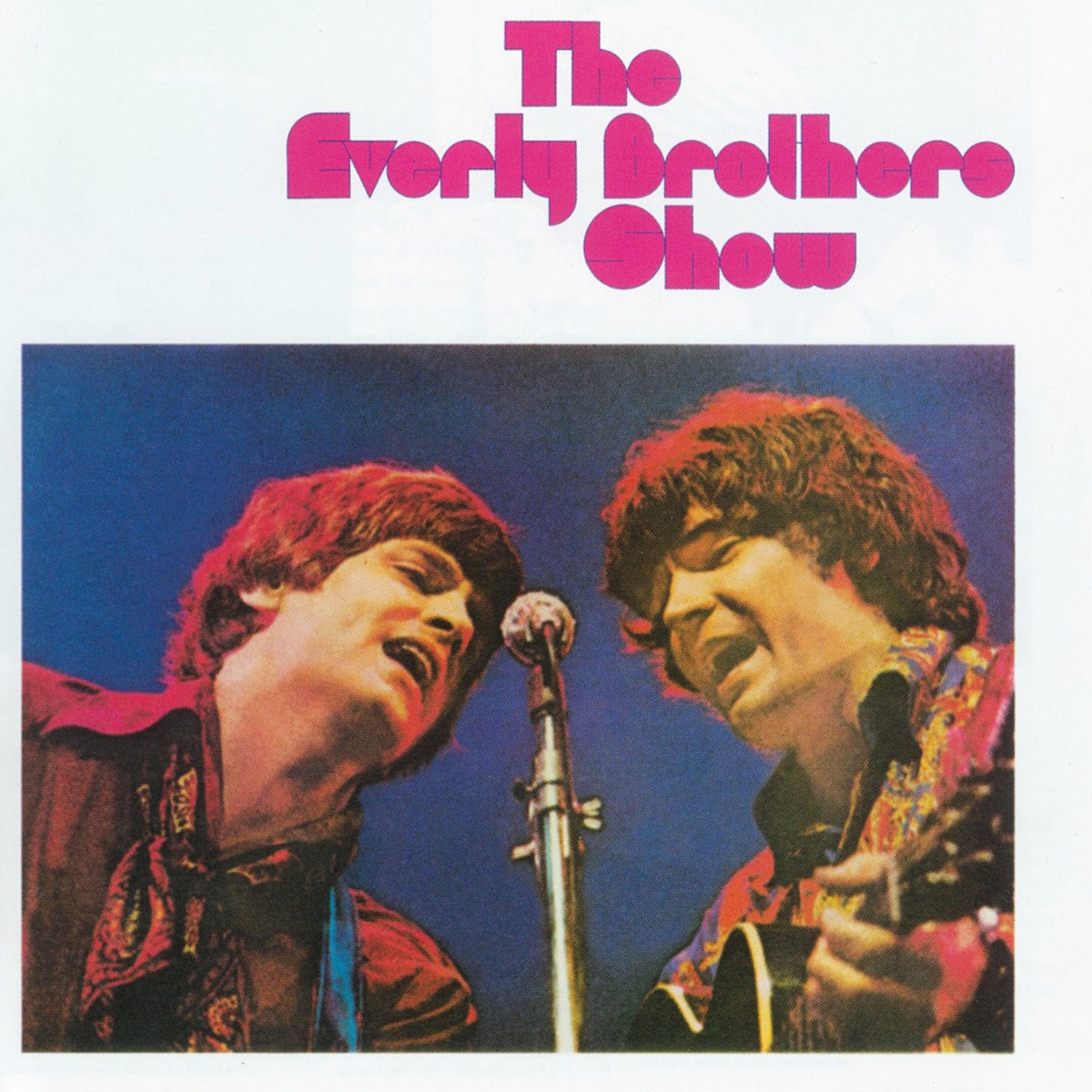 All I Have To Do Is Dream [The Everly Brothers Show - 1970]