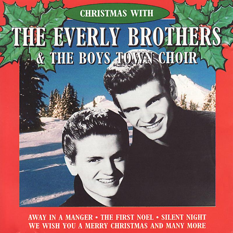 Christmas With The Everly Brothers & The Boys Town Choir