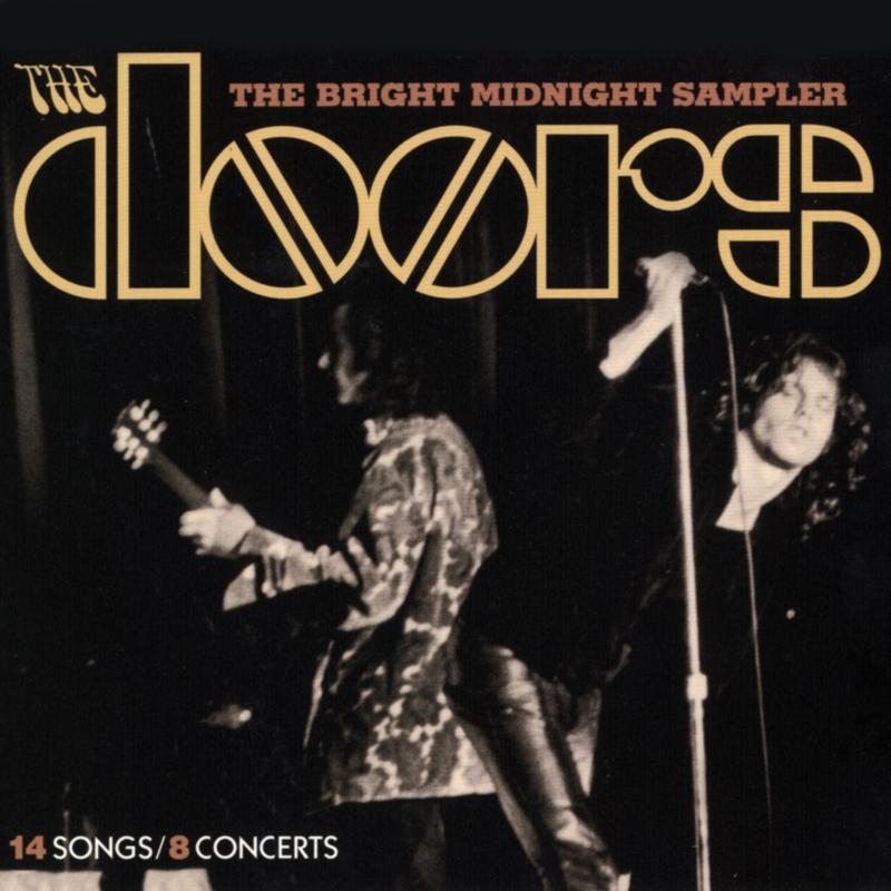 Roadhouse Blues [April 1970 At Boston Arena - Bright Midnight Sampler] (LP Version)