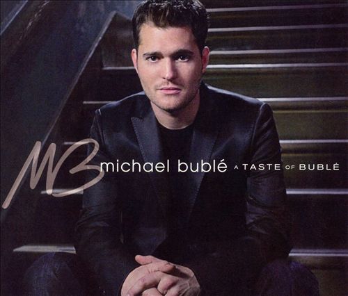A Taste of Buble