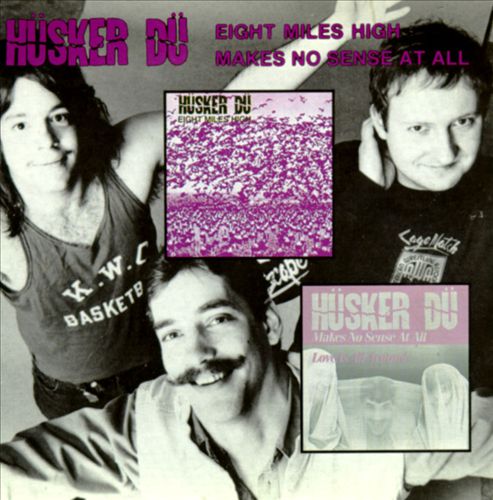 Eight Miles High/Makes No Sense at All