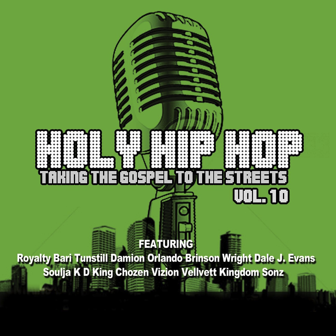 Holy Hip Hop Vol. 10