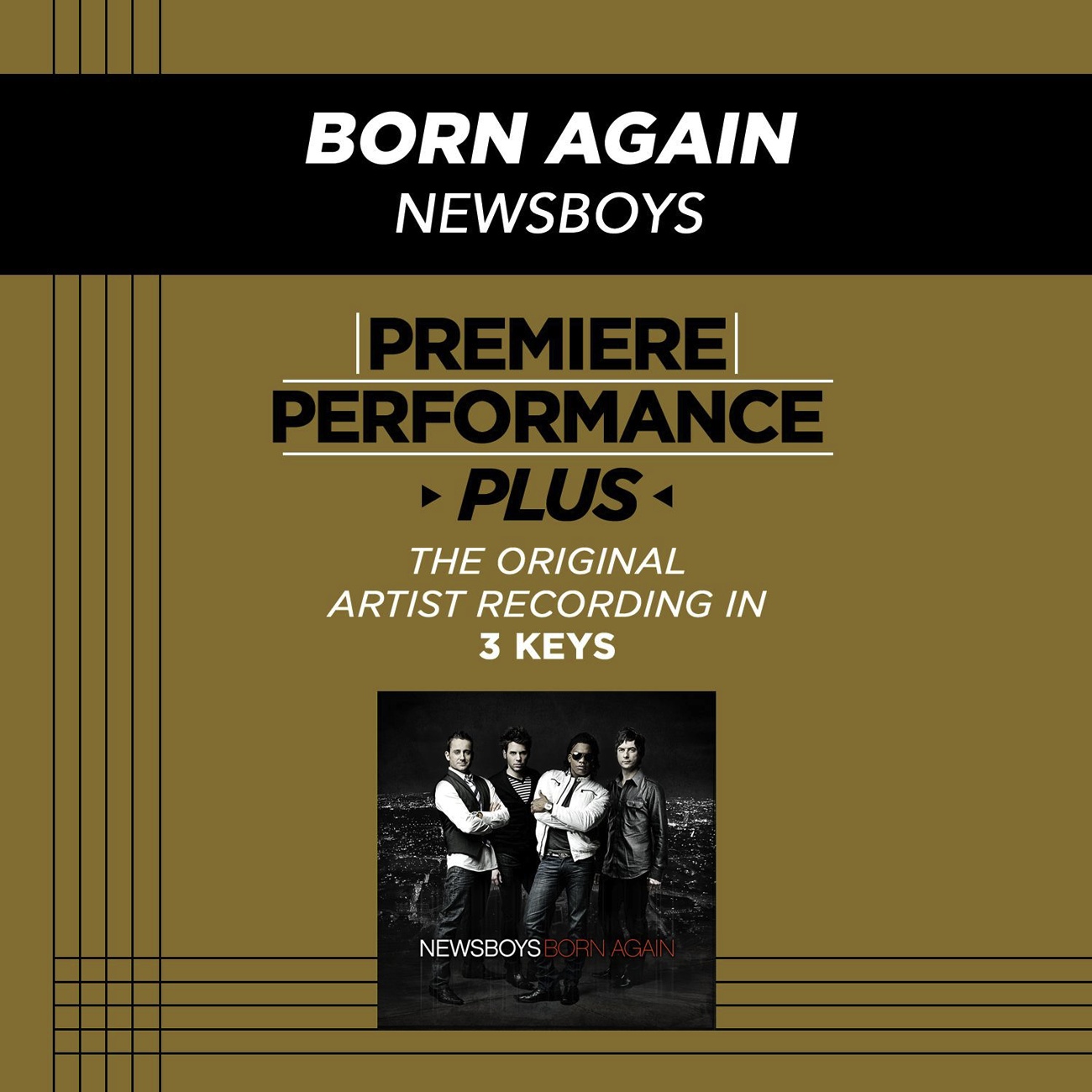 Premiere Performance Plus: Born Again