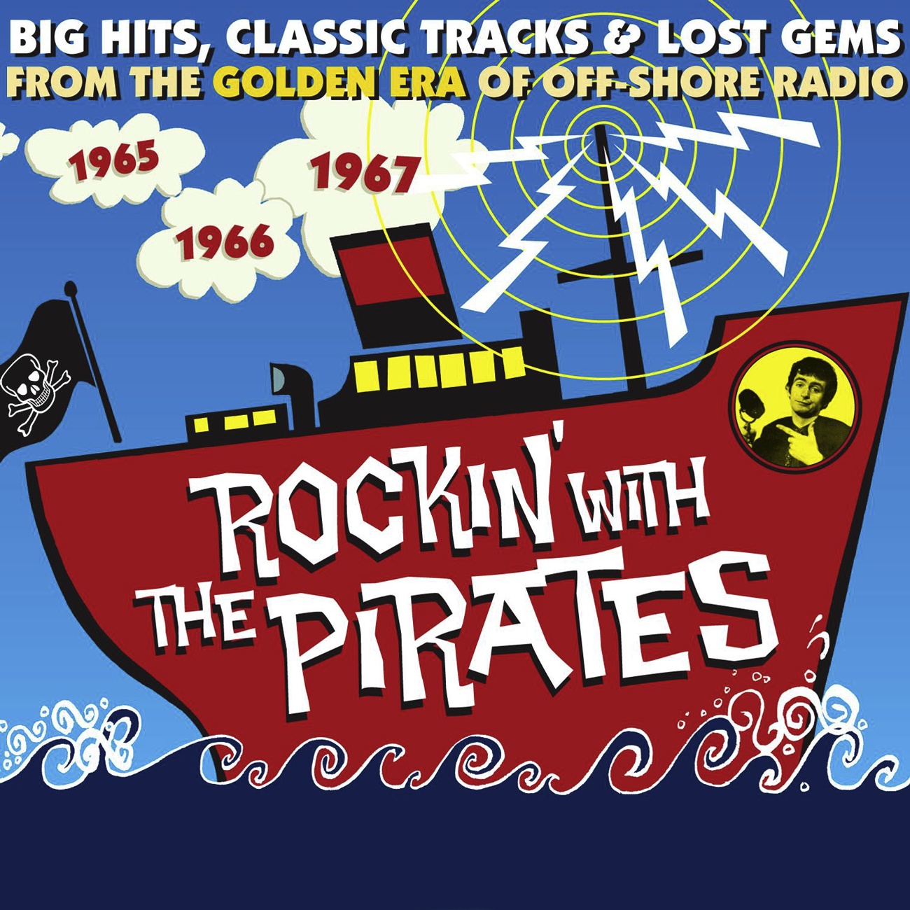 Rockin' With The Pirates: Big Hits, Classic Tracks & Lost Gems