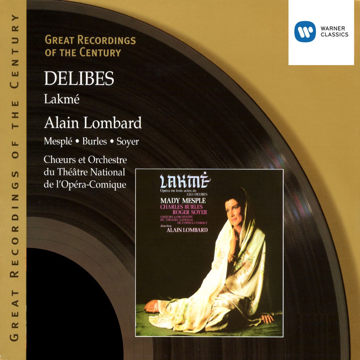 Delibes : Lakme Lombard