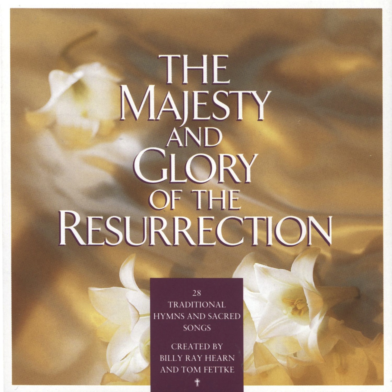 All To Him I Owe (Majesty And Glory Of The Resurrection Album Version)