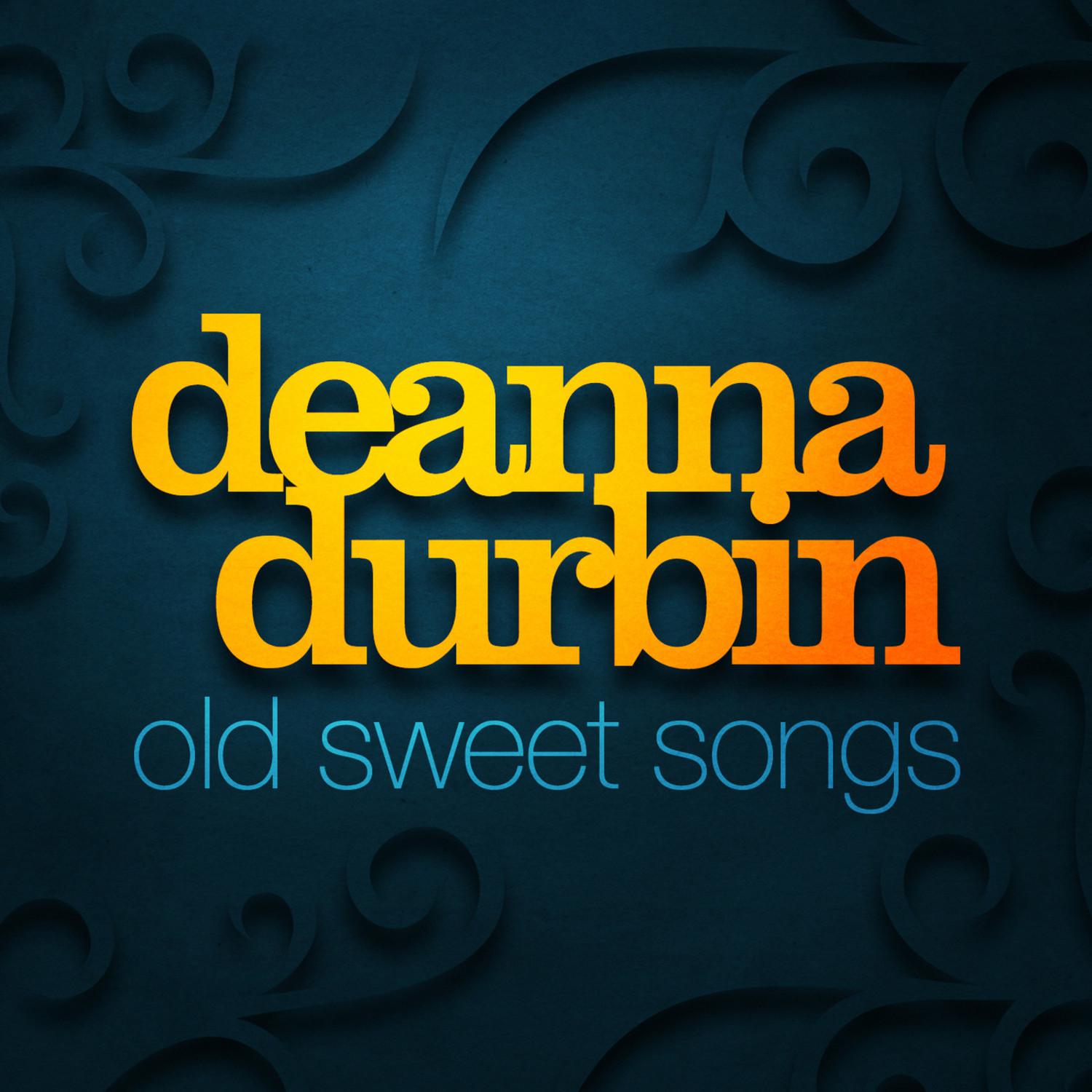 Old Sweet Songs