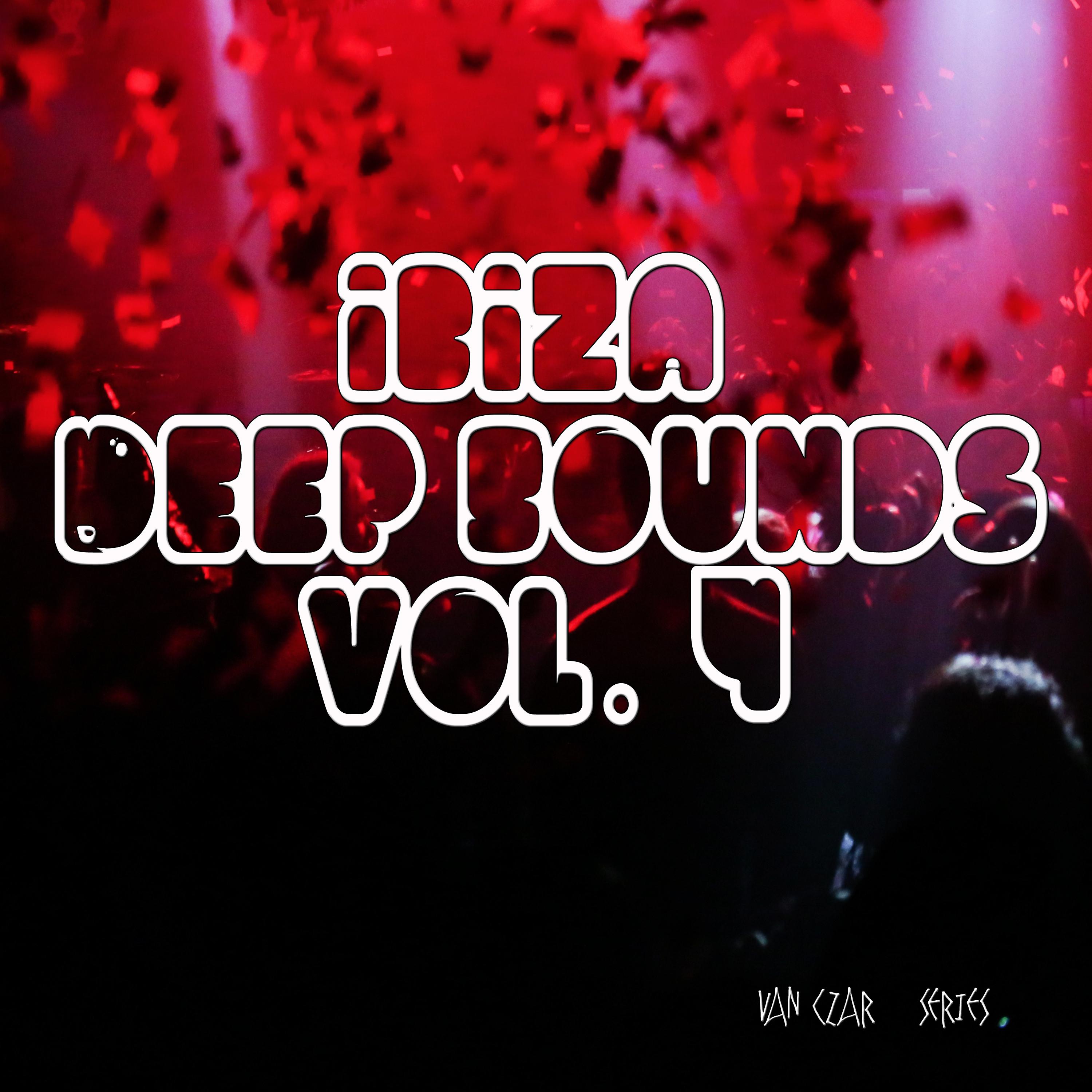 Ibiza Deep Sounds, Vol. 4 (Compiled & Mixed by Van Czar)