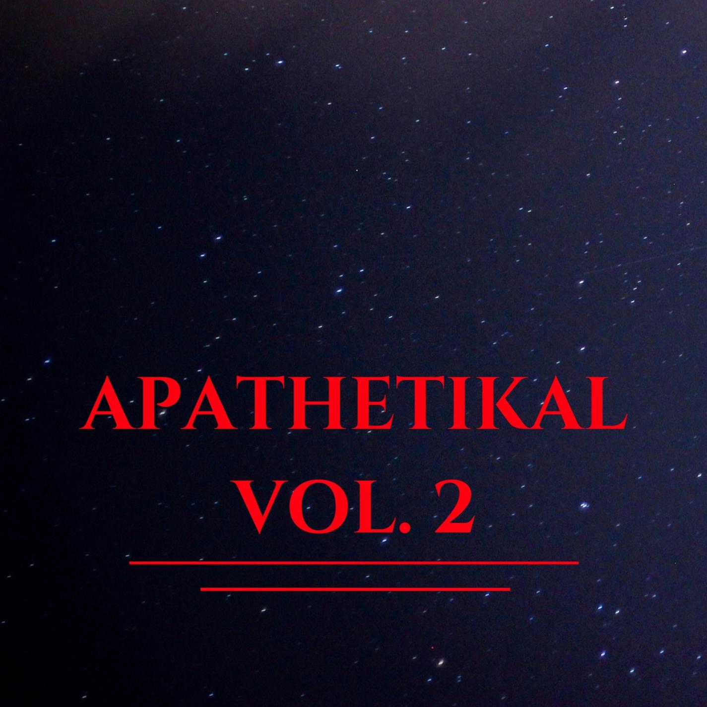 Apathetikal Vol. 2 (Amended)