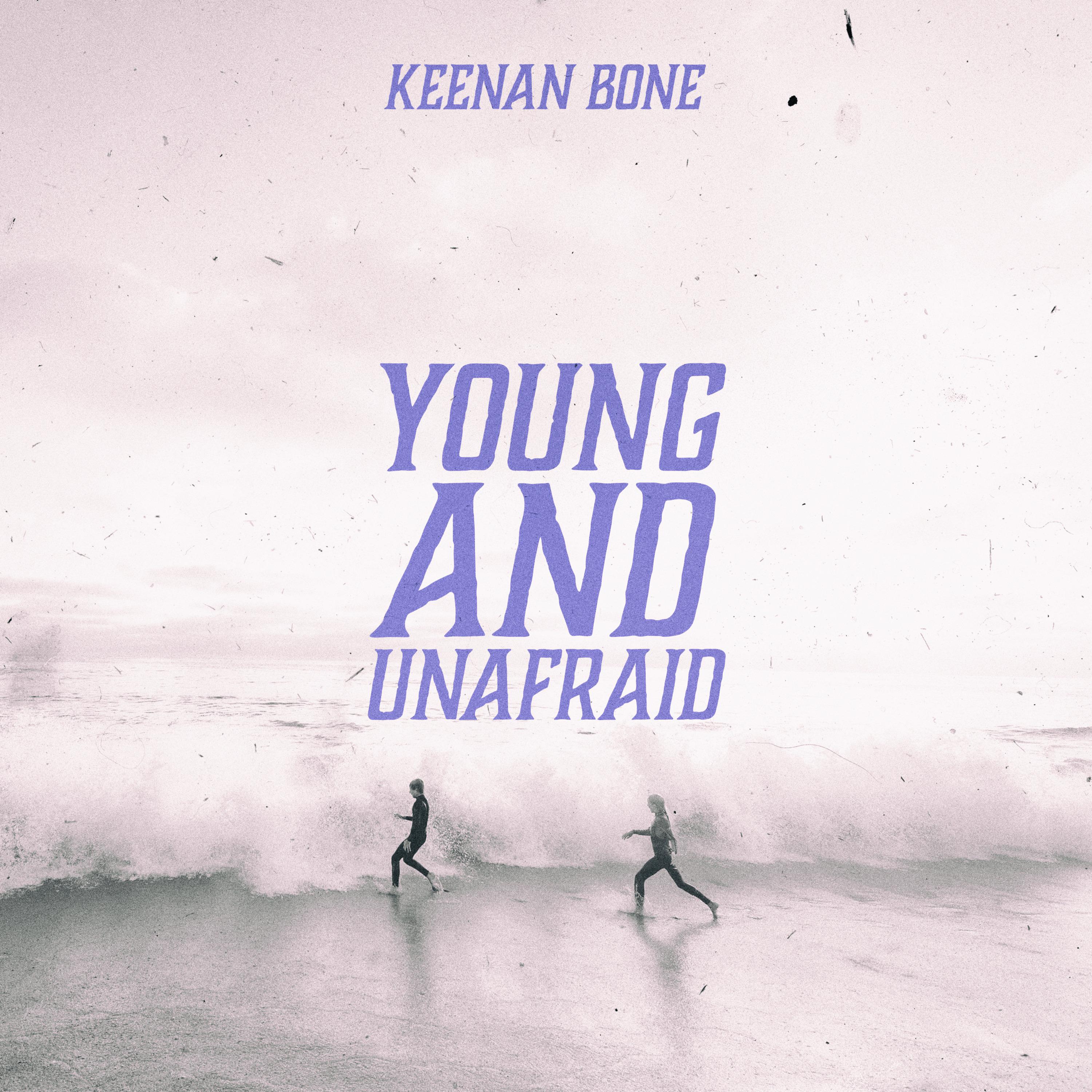 Young and Unafraid