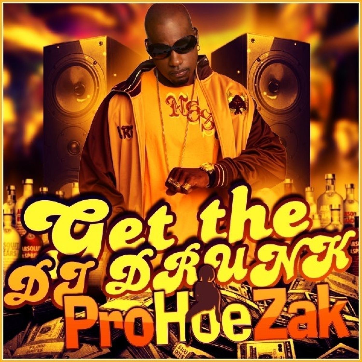 Get The Dj Drunk - Single