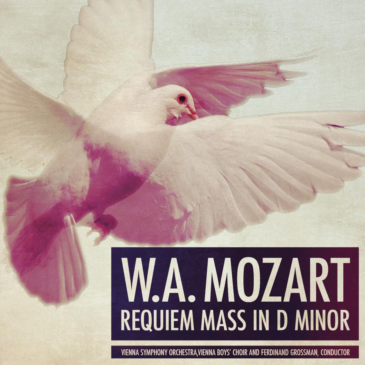 W.A. Mozart: Requiem Mass in D Minor