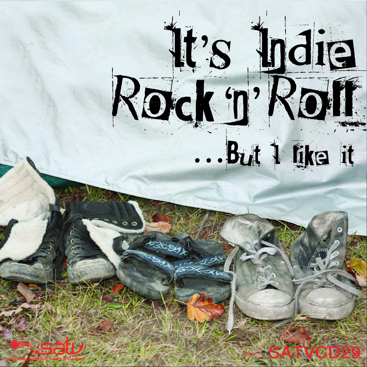 It' s Indie Rock ' n' Roll But I Like It