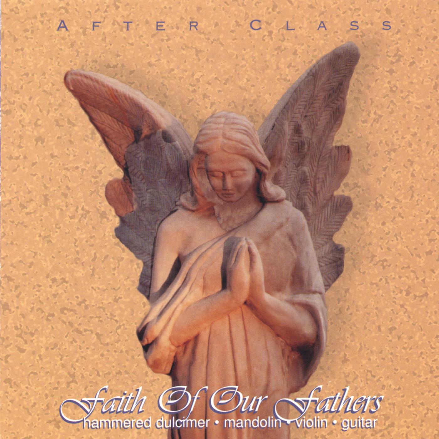 Faith of Our Fathers