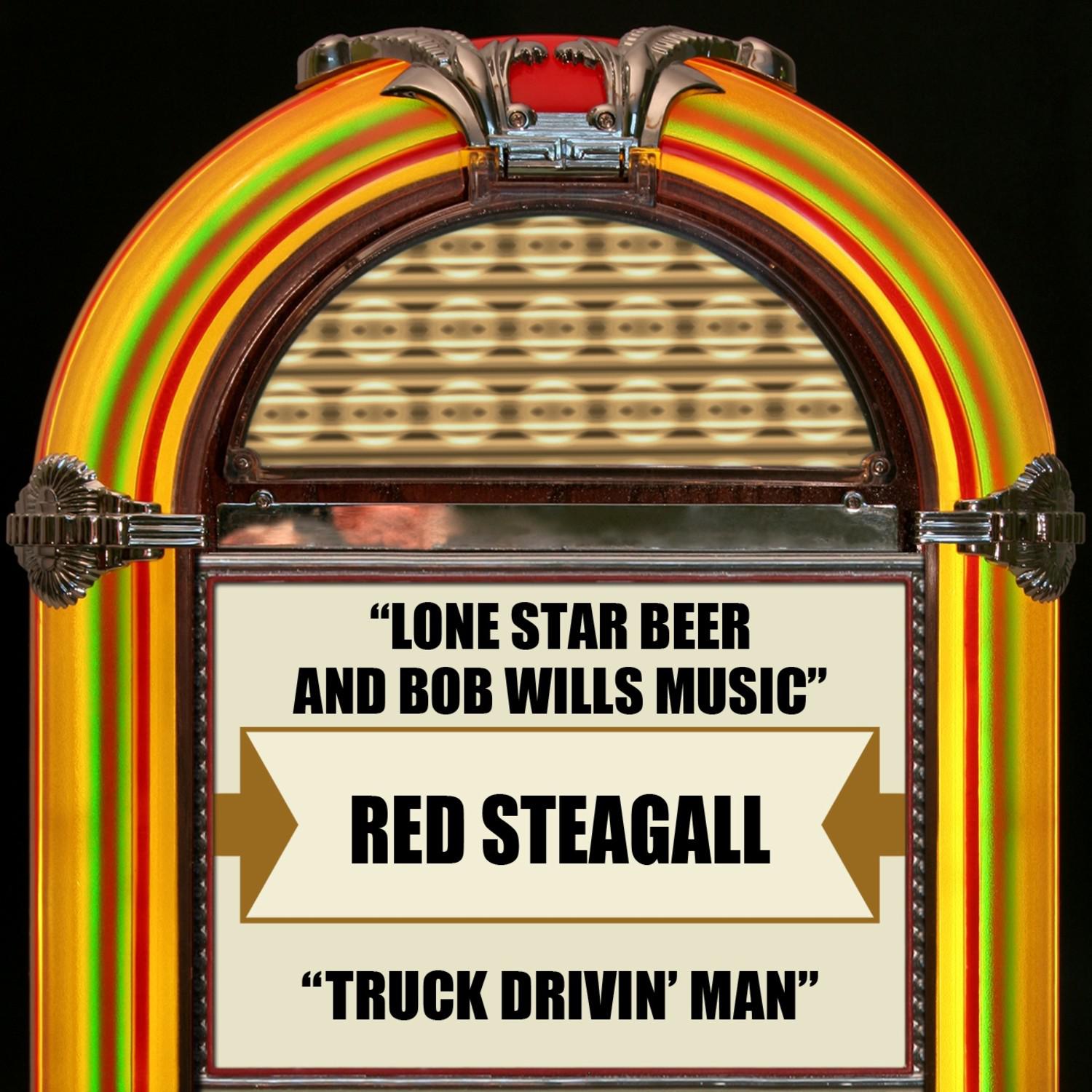 Lone Star Beer And Bob Wills Music
