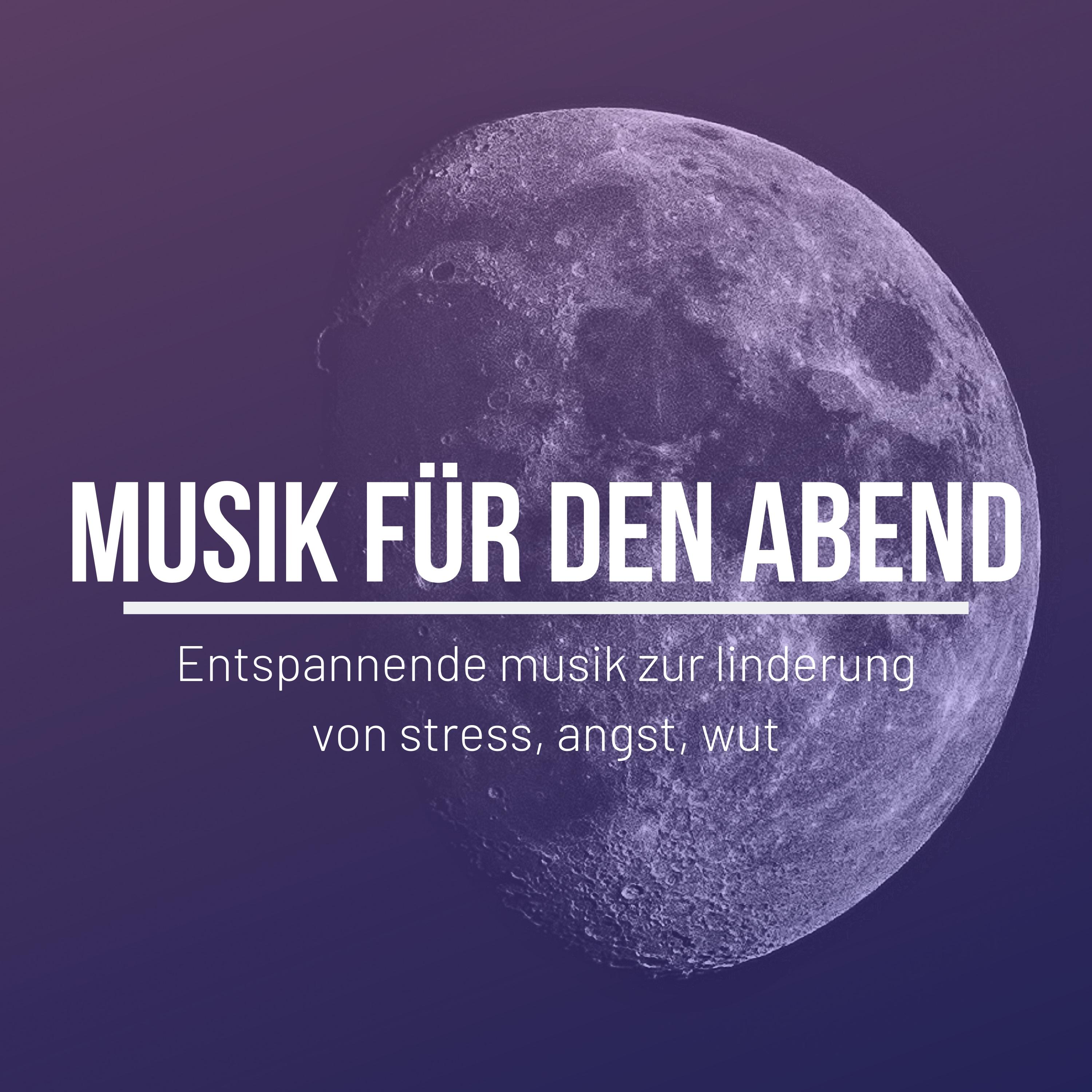 Musik fü r den Abend