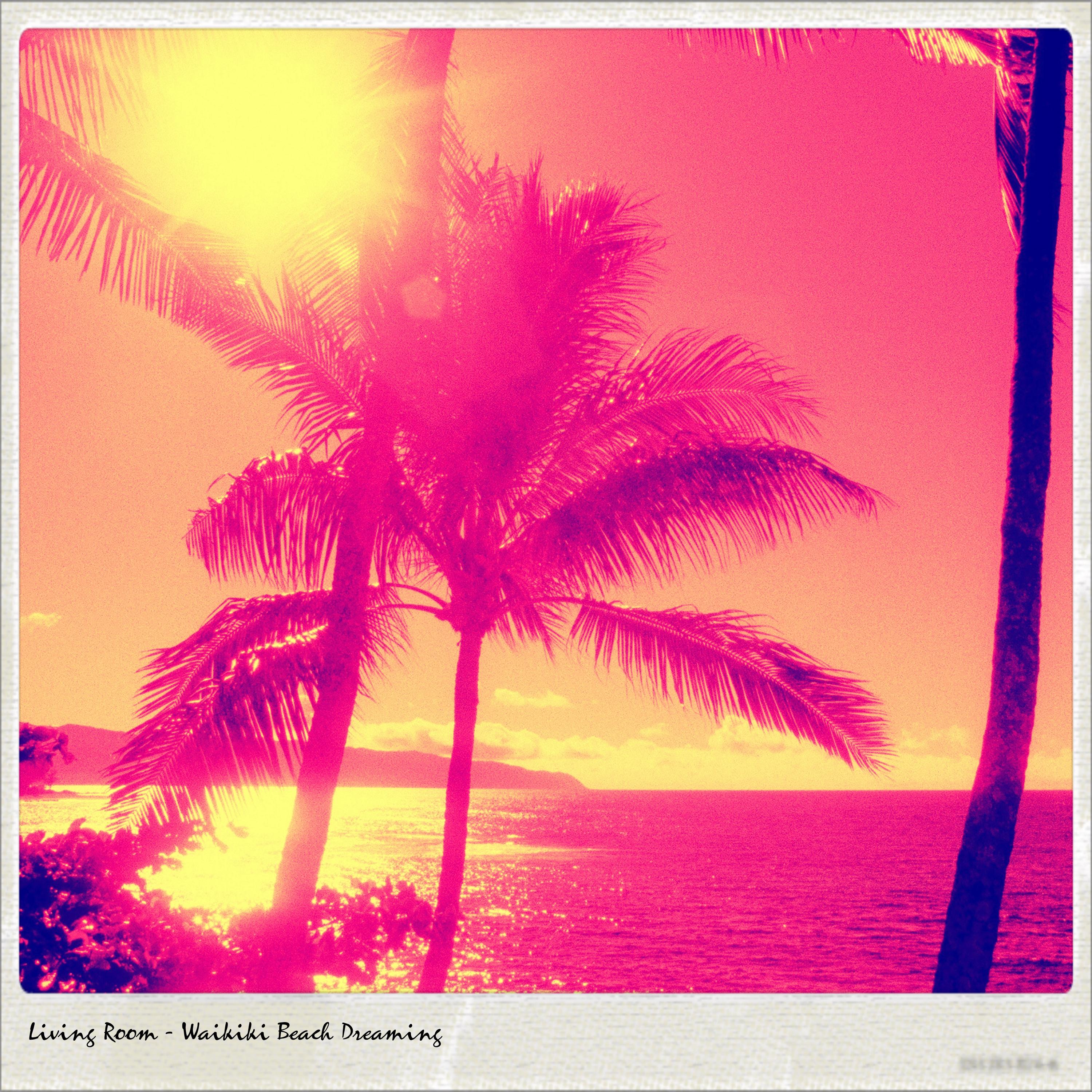 Waikiki Beach Dreaming