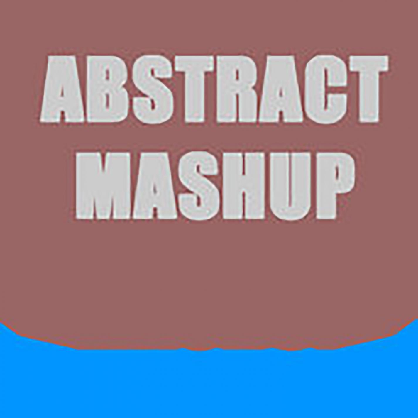 Abstract MashUp