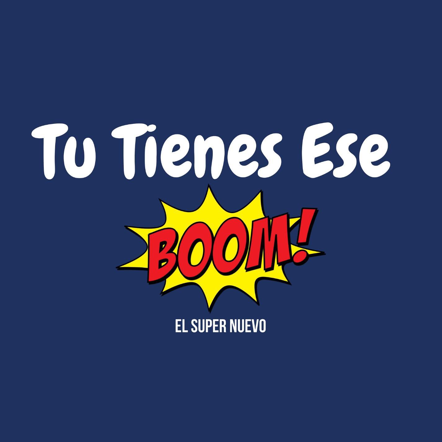 Tu Tienes Ese Boom