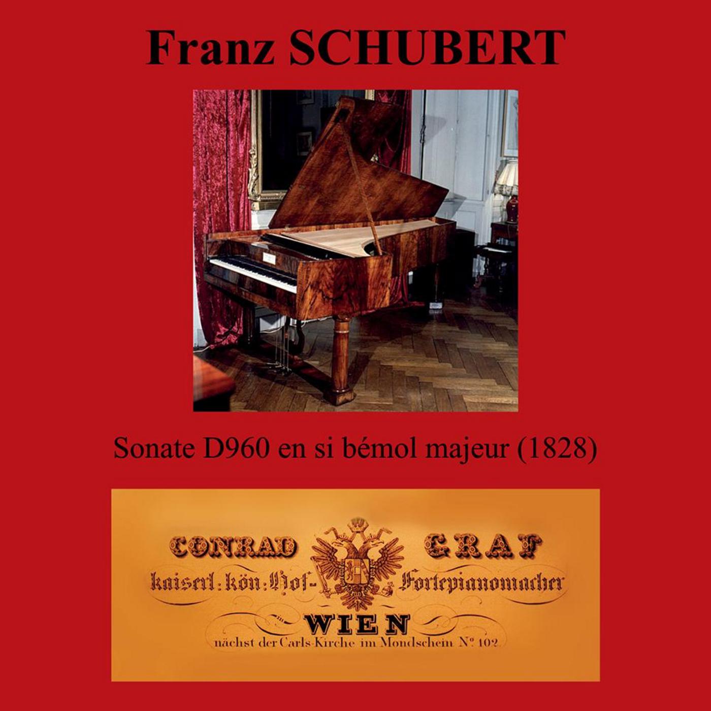 Franz Schubert: Sonate D960 en Si Be mol Majeur