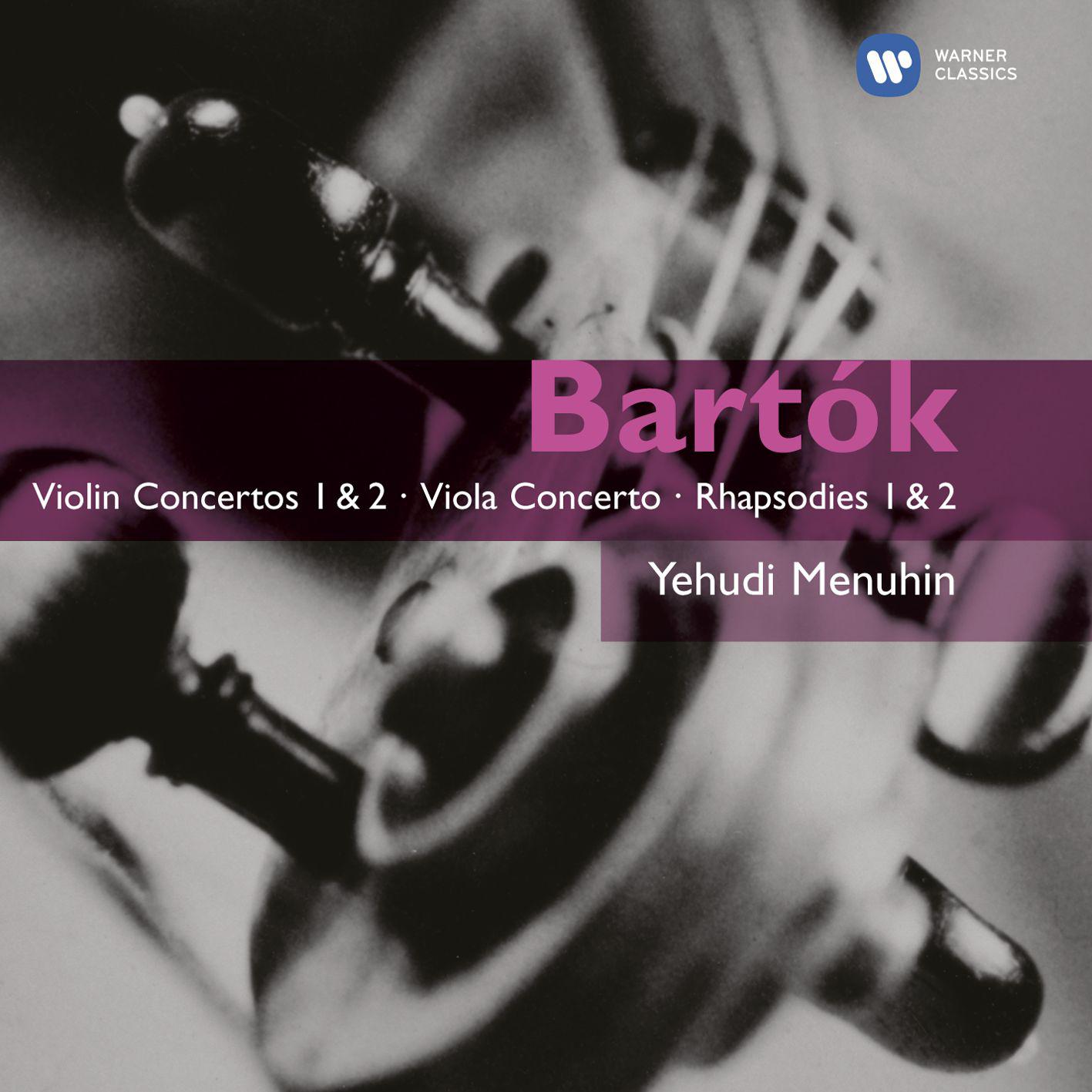 Barto k: Violin Concertos 1  2  Viola Concerto  Rhapsodies 1  2