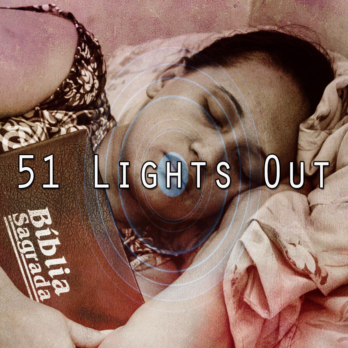 51 Lights Out