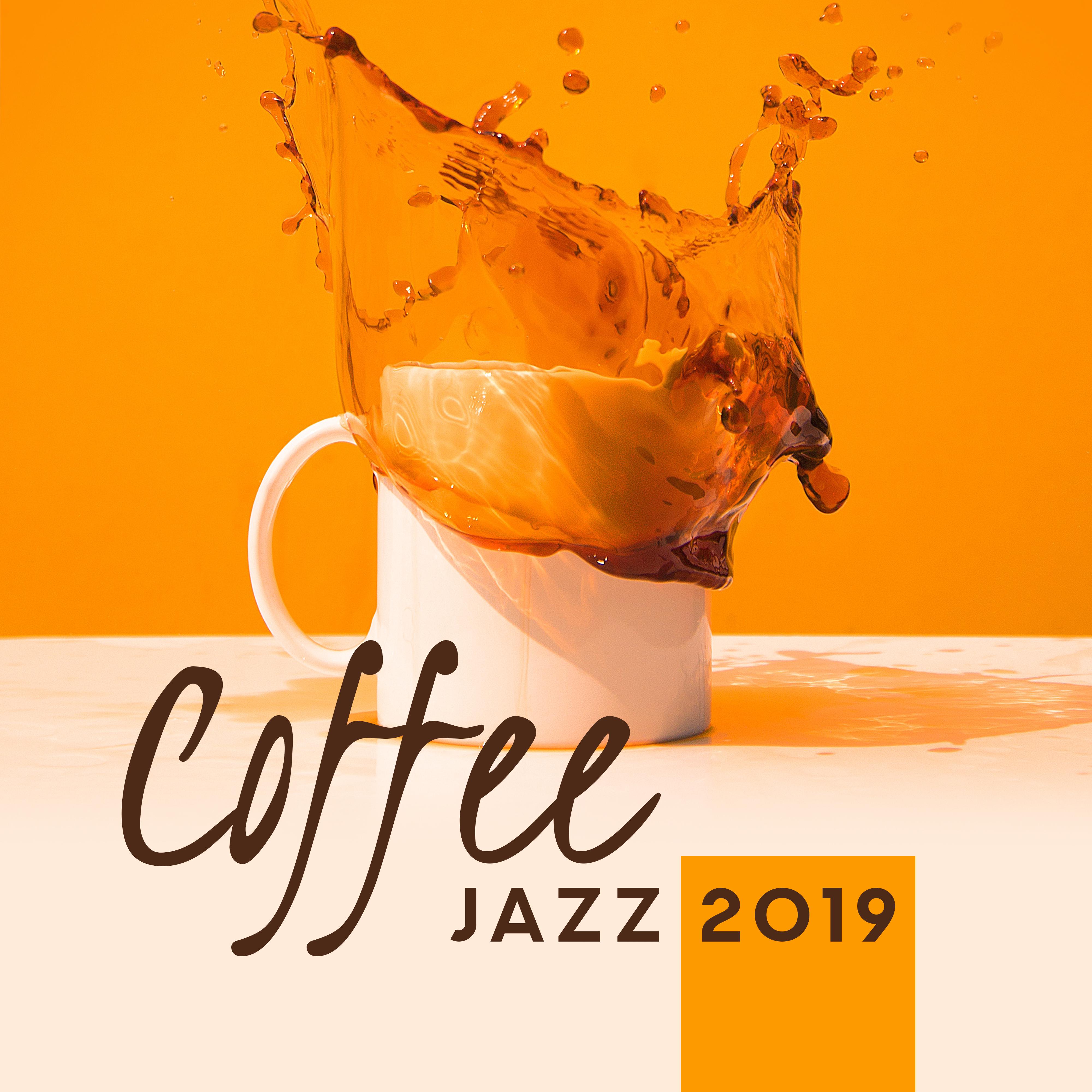 Coffee Jazz 2019  Best Smooth Jazz Music Selection for Spending Time in Cafe, Relaxing Sounds of Piano, Sax, Trumpet  Others