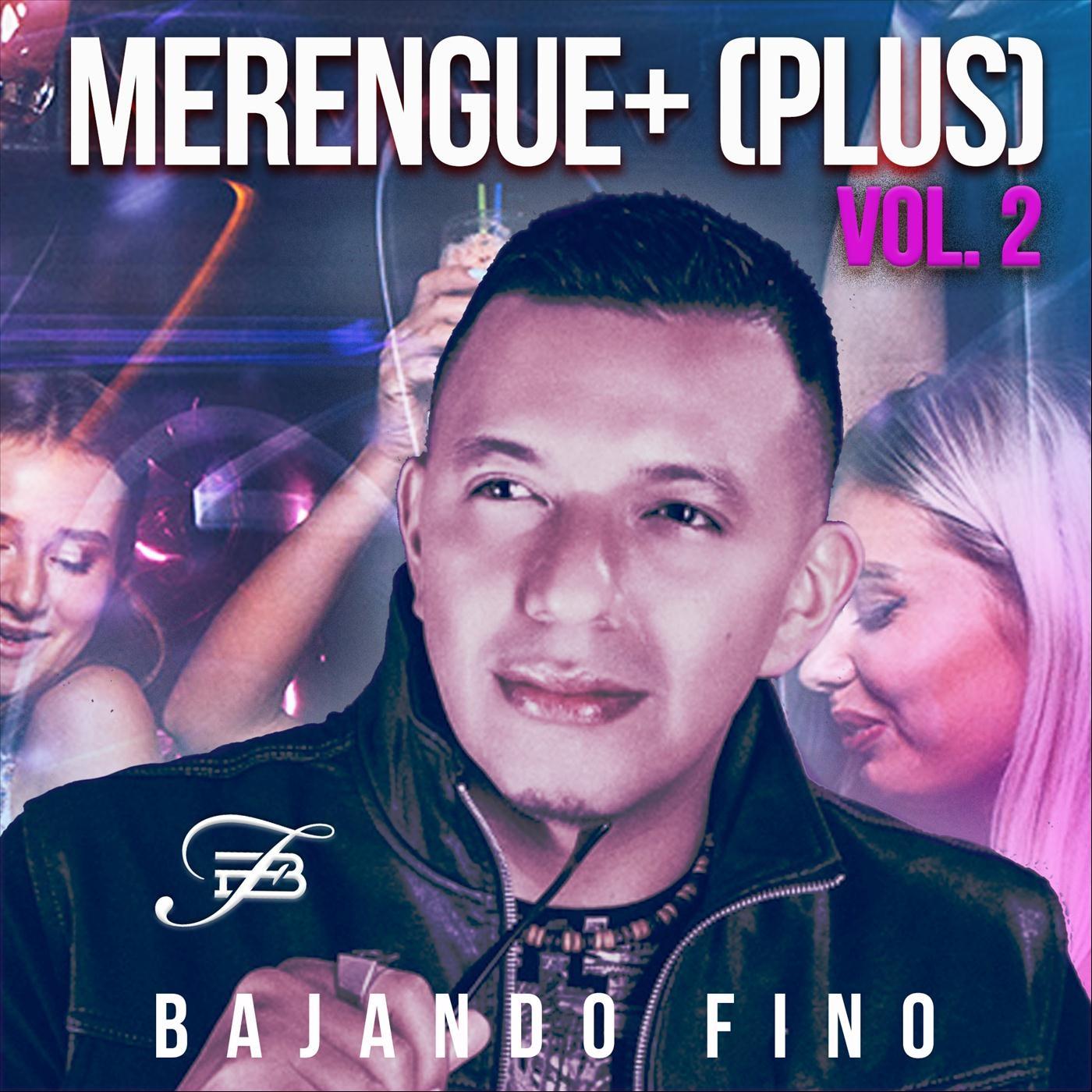 Merengue+ (Plus), Vol. 2