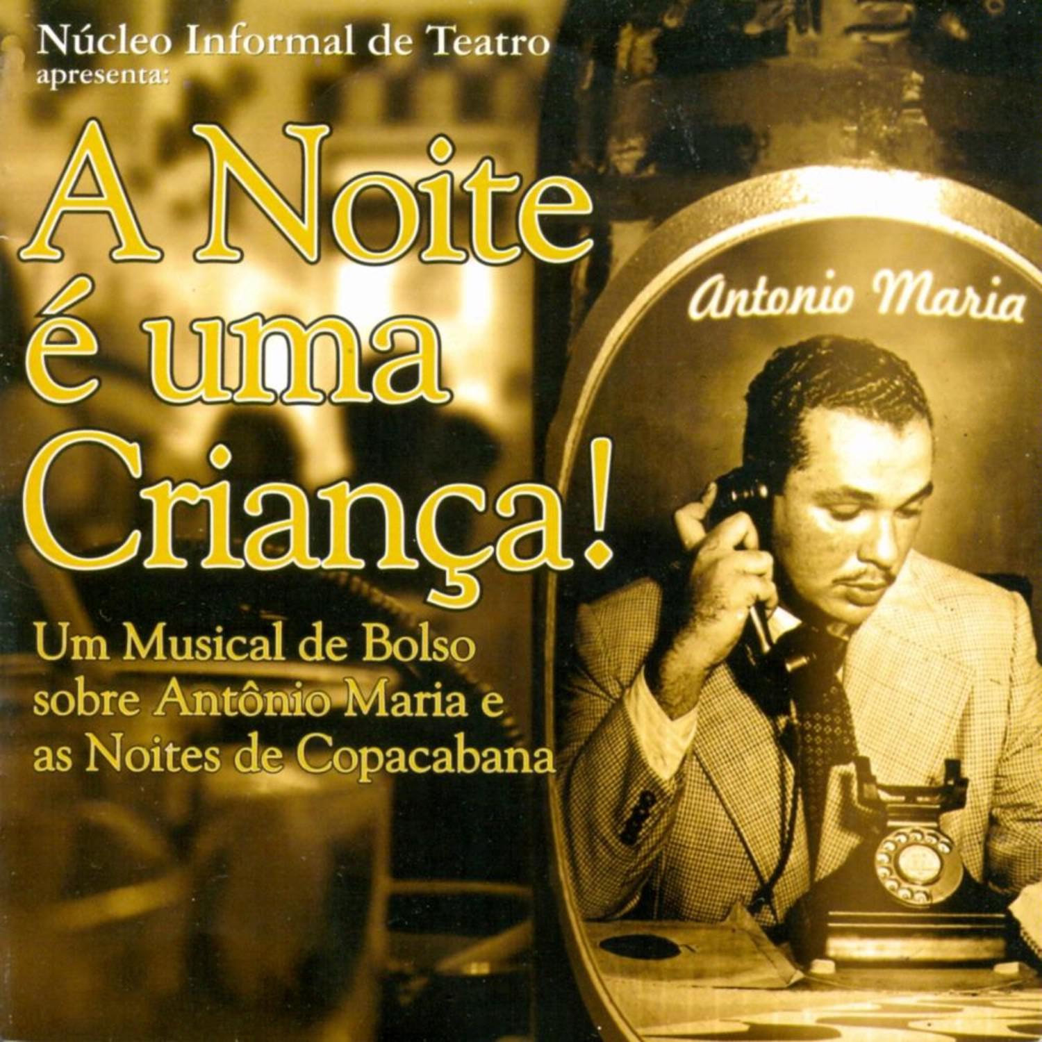 A Noite É Uma Crian a