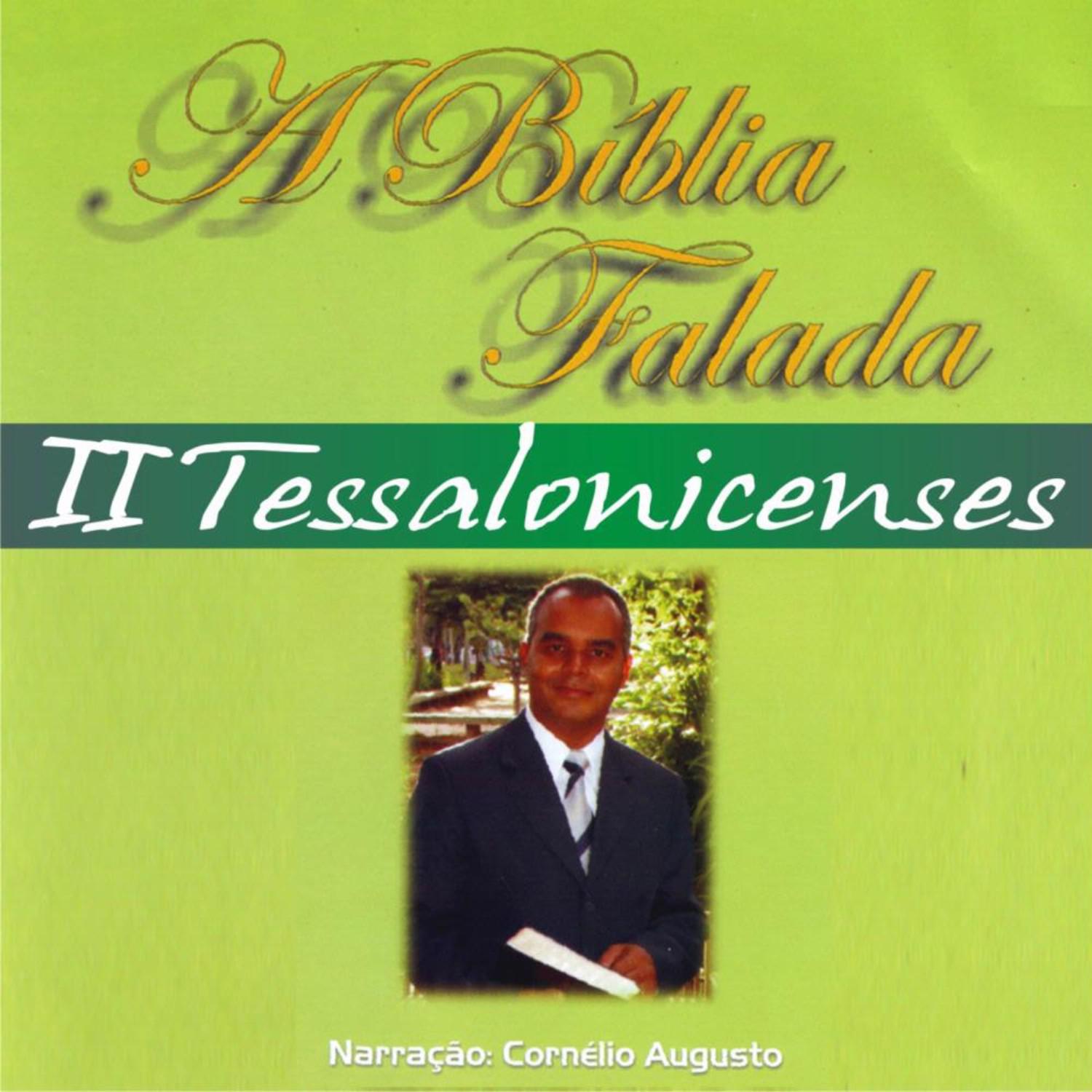 A Bi blia Falada  Novo Testamento  II Tessalonicenses