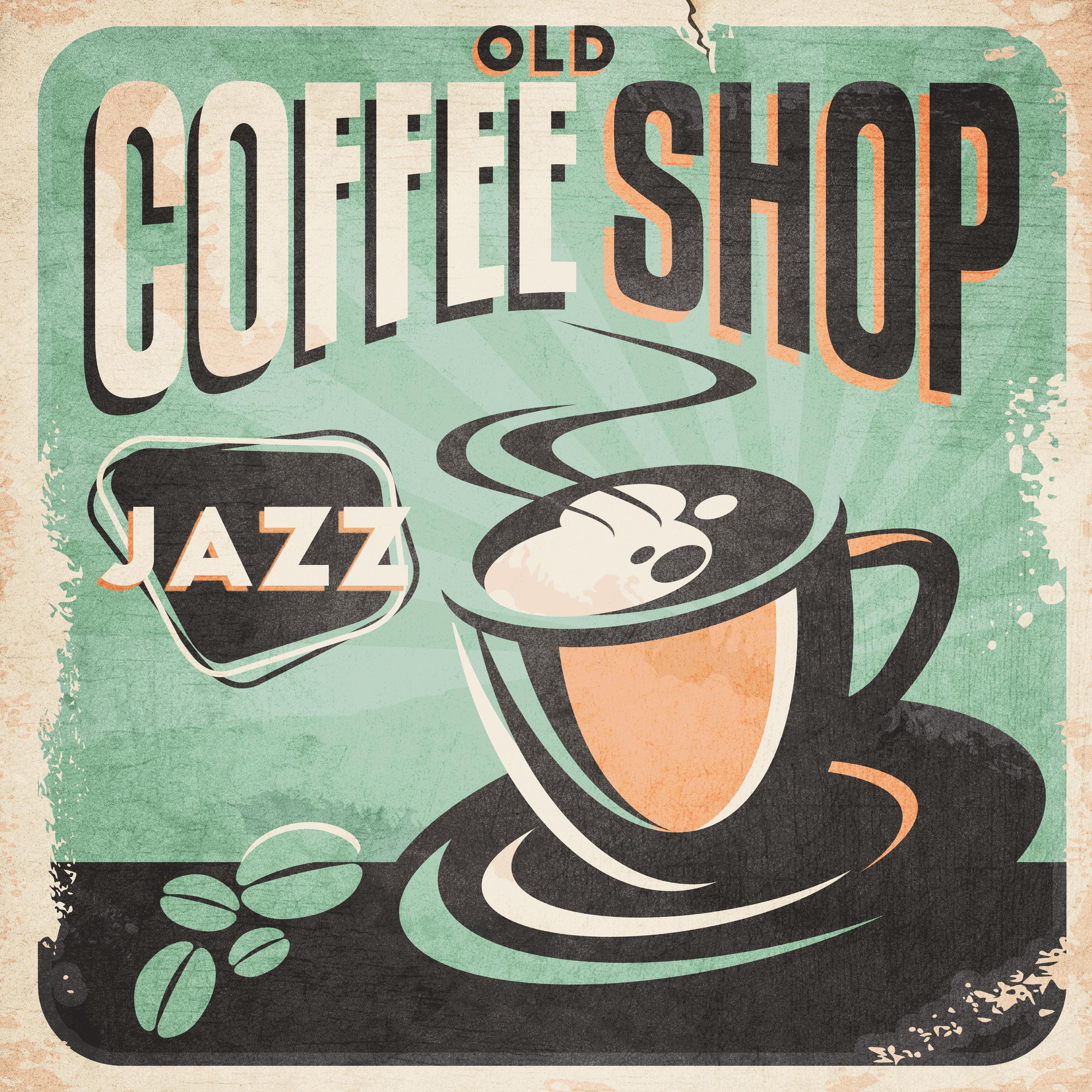 Old Coffee Shop Jazz (Good Time for Relax, Friends, Good Morning Jazz, Dates, Funky Jazz Mix 2019)