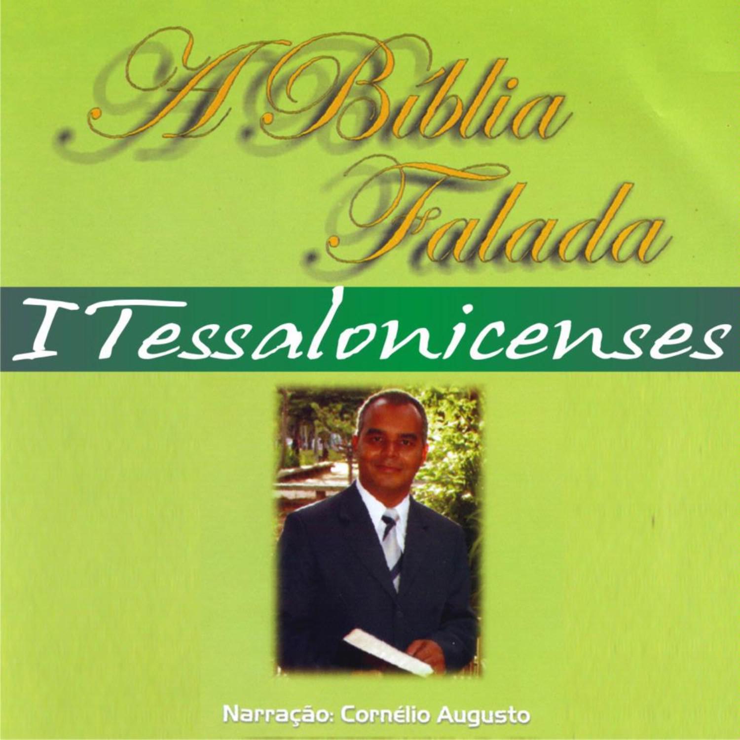 A Bi blia Falada  Novo Testamento  I Tessalonicenses