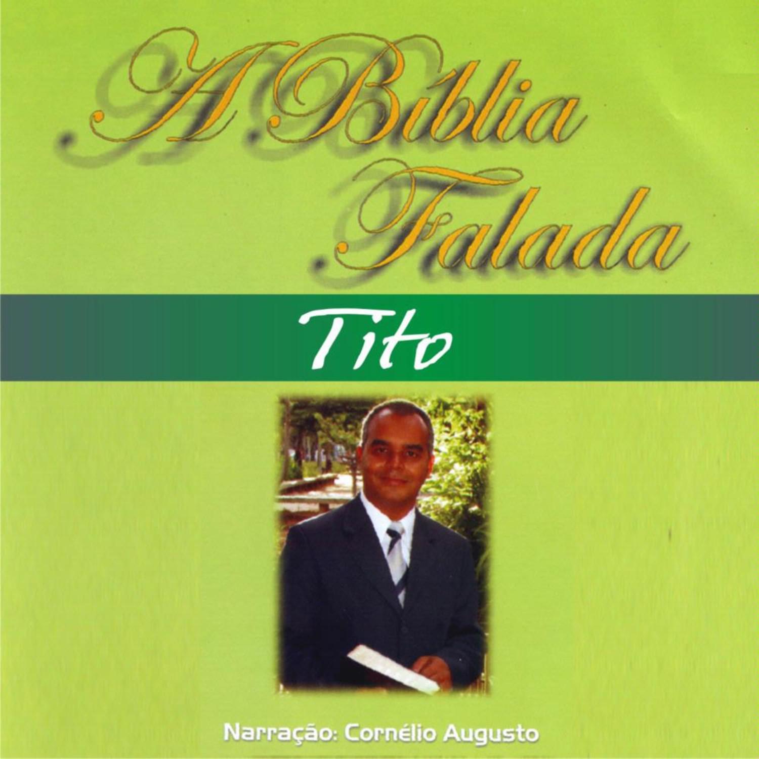 A Bi blia Falada  Novo Testamento  Tito