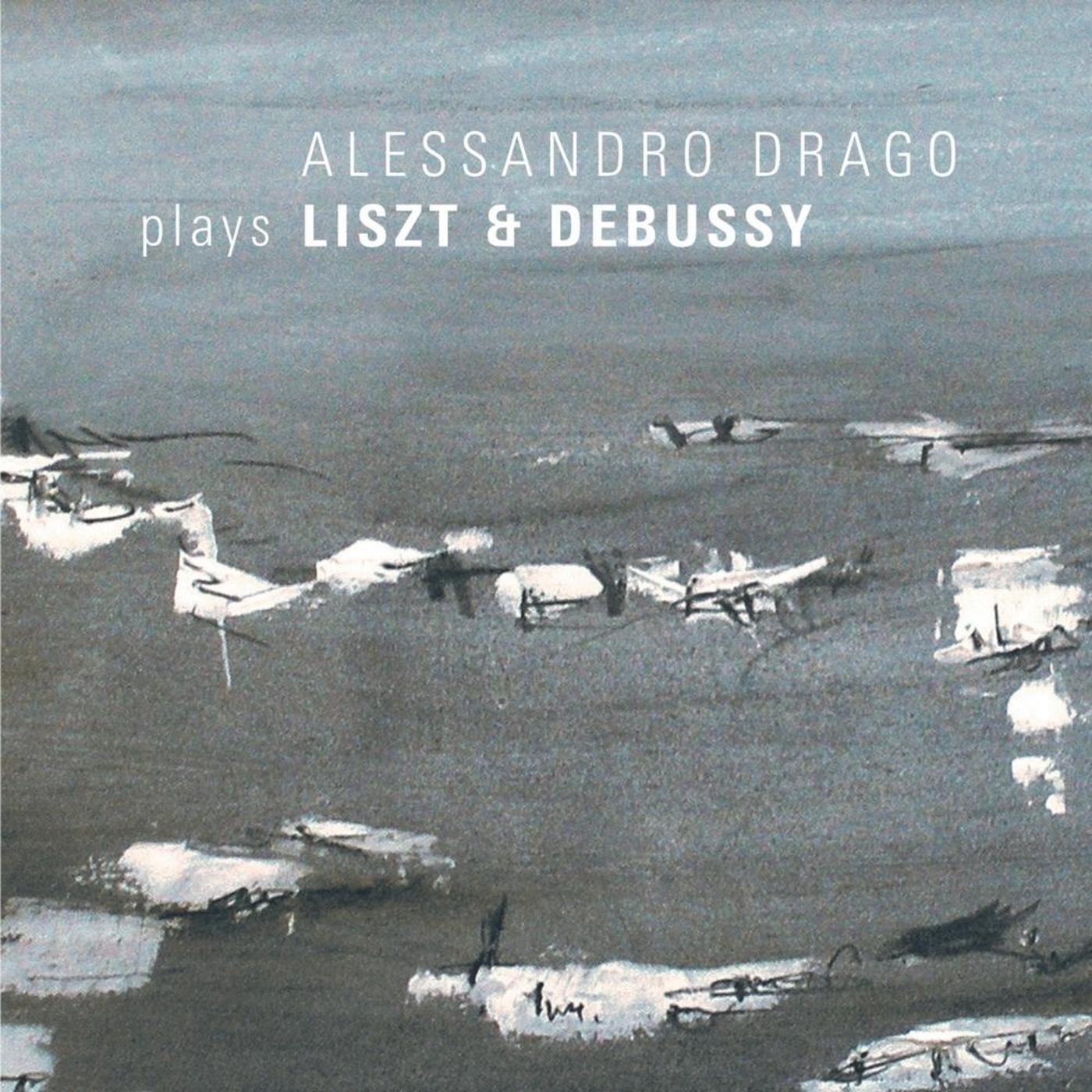 Alessandro Drago plays Liszt & Debussy