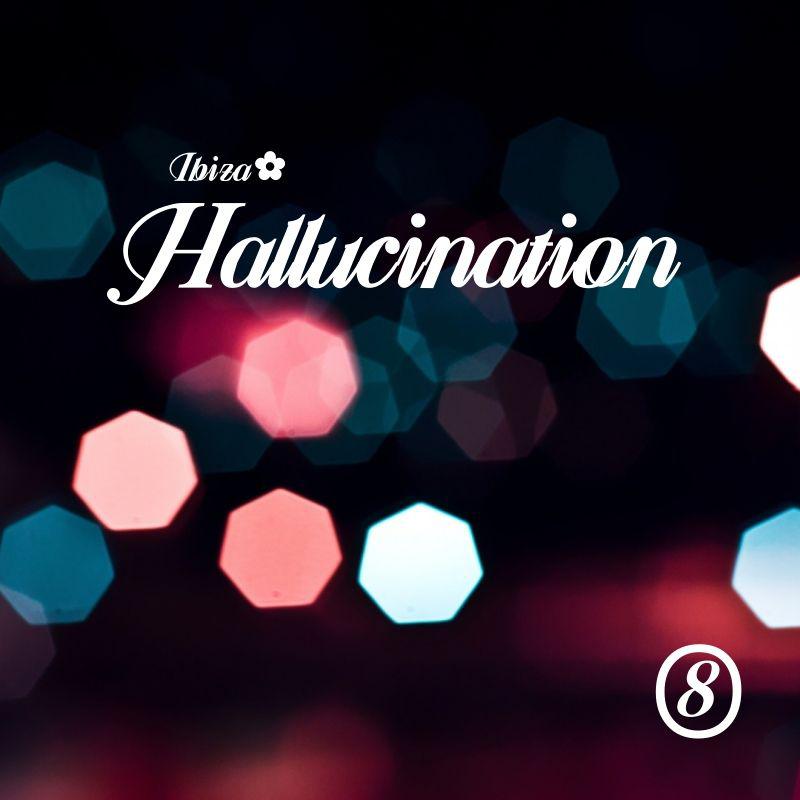 Hallucination vol.8