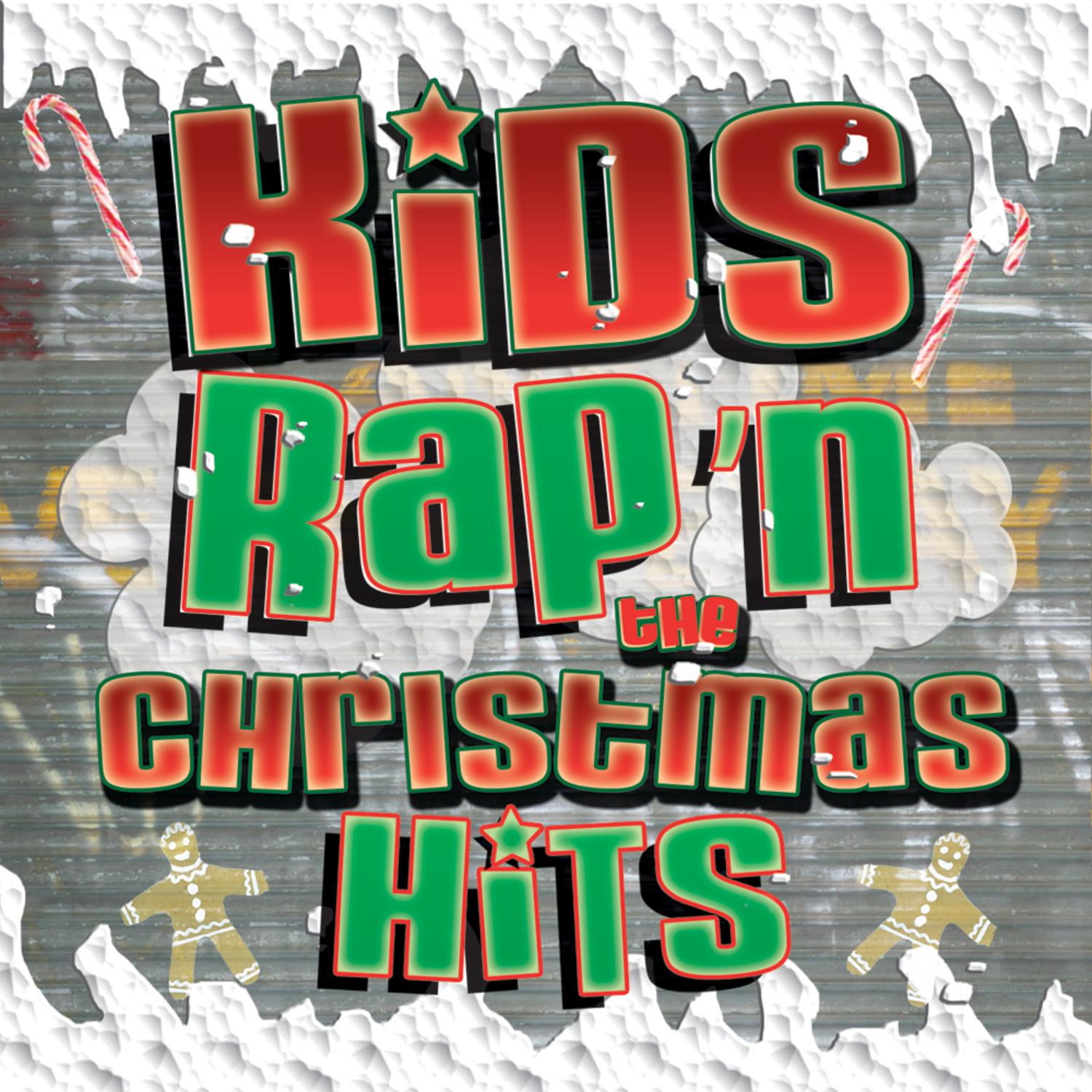 Kids Rap'n The Christmas Hits