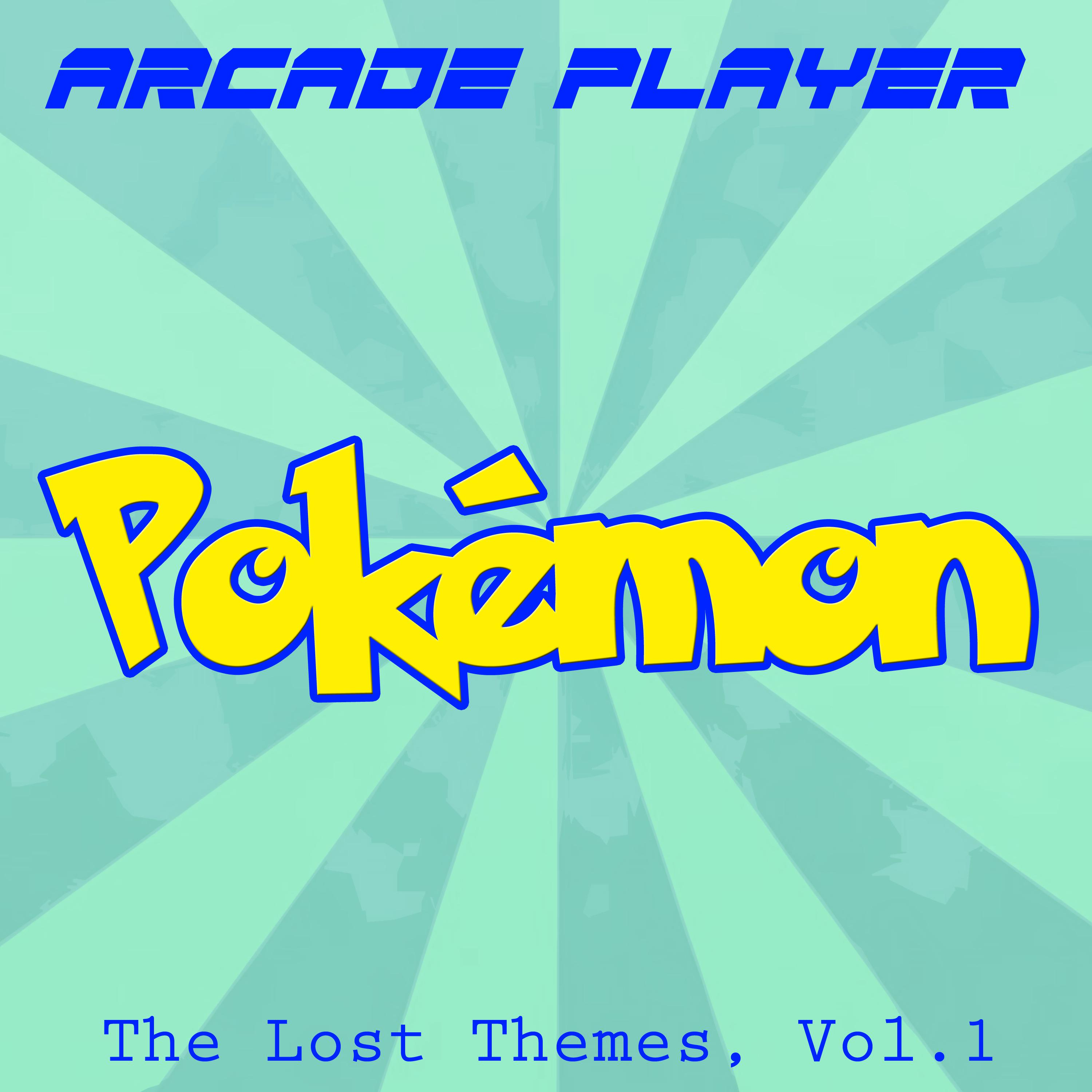 Poke mon: The Lost Themes, Vol. 1