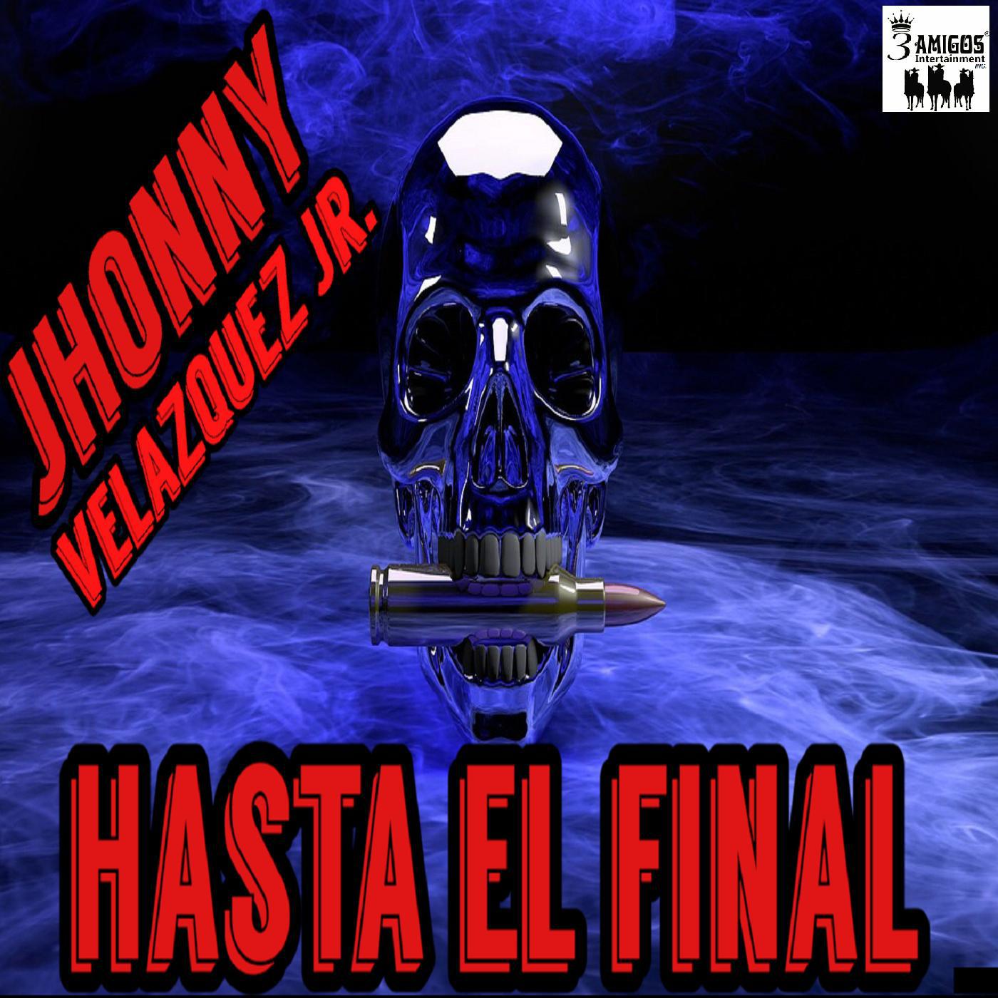 Hasta El Final