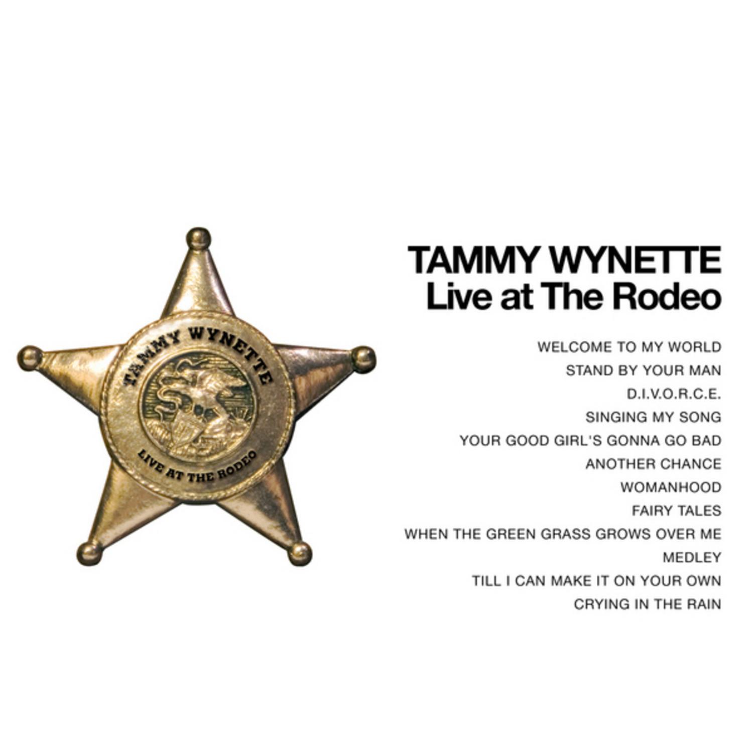 Tammy Wynette - Live at the Rodeo!