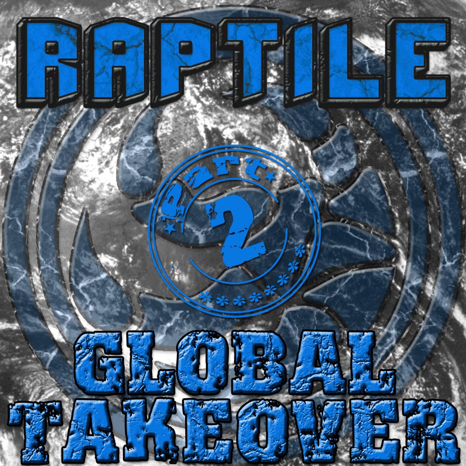 Global Takeover Part 2