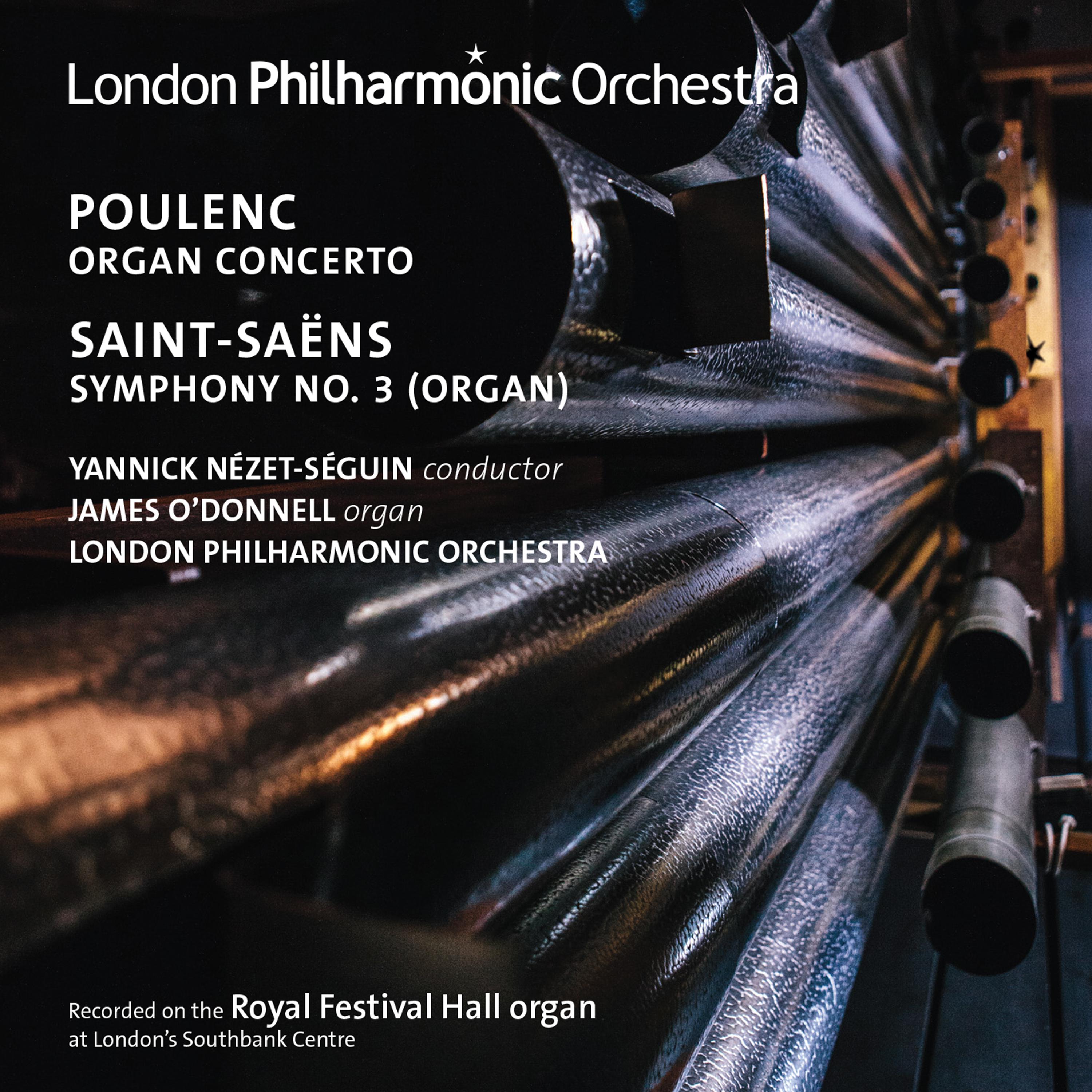 Poulenc: Organ Concerto  SaintSa ns: Symphony No. 3 " Organ" Live