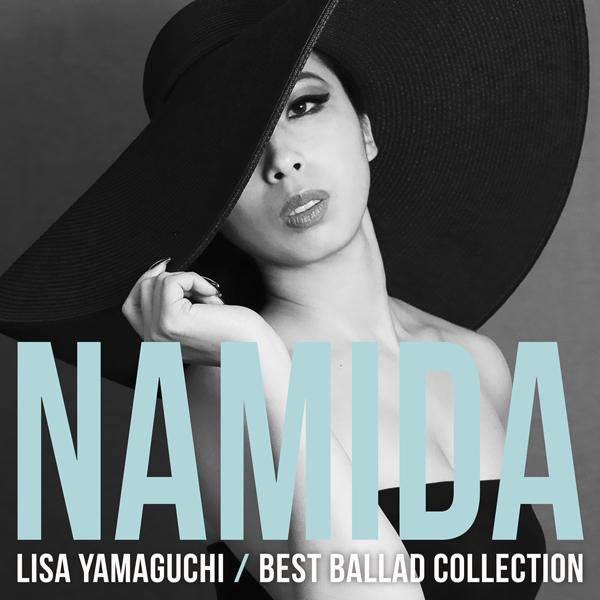 NAMIDA BEST BALLAD COLLECTION