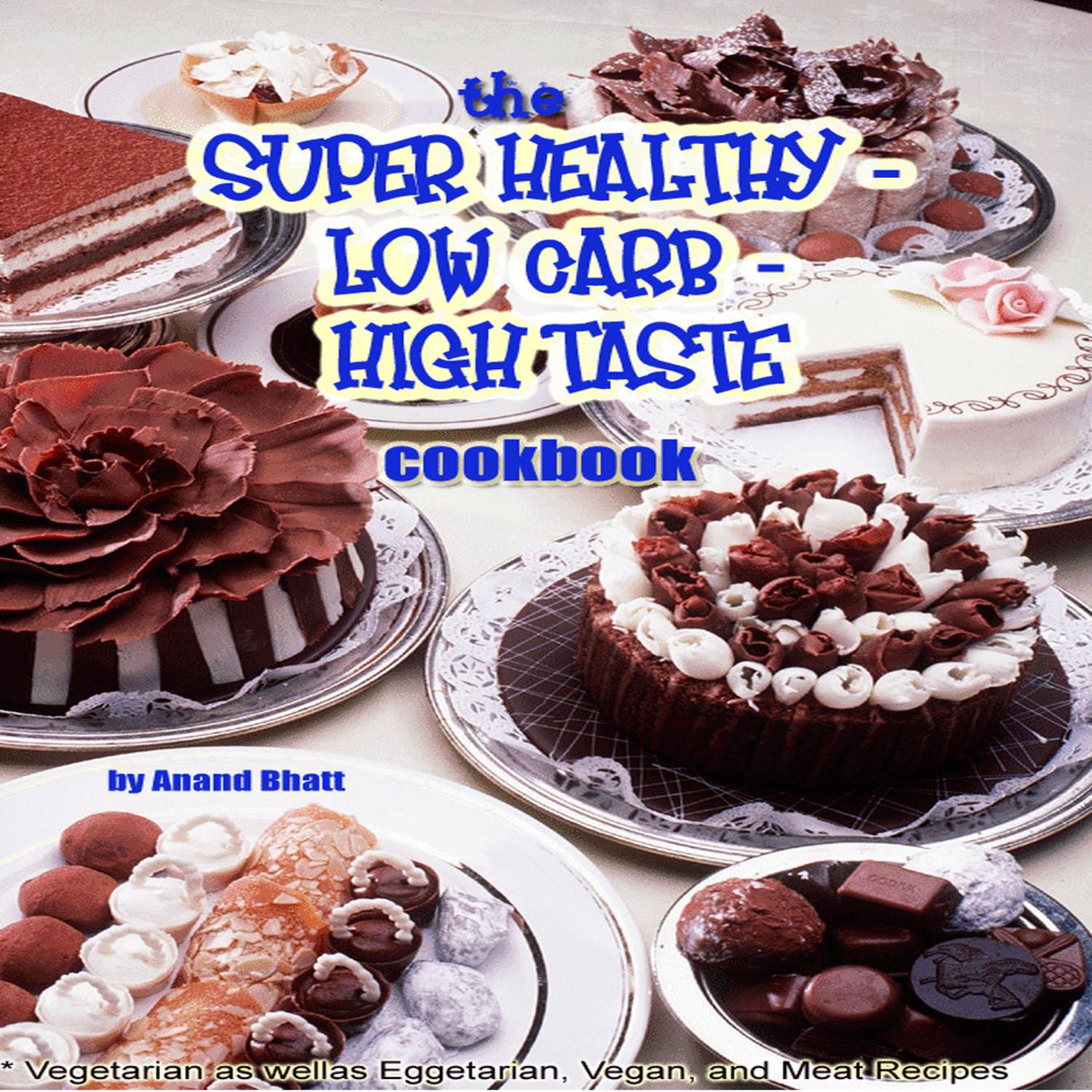 Extremely Low Carb, High Omega-3, High Fiber, and Super Healthy Comfort Foods